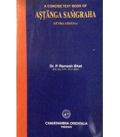 A Concise Text Book of Astanga Samgraha SutraSthana